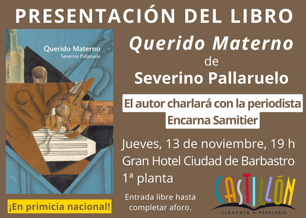 Presentación en Barbastro de "Querido Materno" de Severino Pallaruelo | CastillónBlog - Librería Castillón - Comprar libros online Aragón, Barbastro