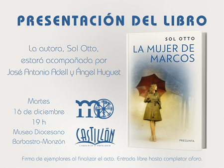 Sol Otto presentará en Barbstro el 16 de diciembre su nueva novela | Librería Castillón - Comprar libros online Aragón, Barbastro