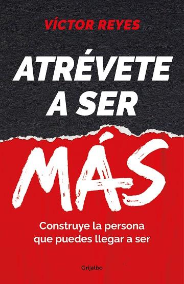 Atrévete a ser más | 9788425363986 | Reyes, Víctor | Librería Castillón - Comprar libros online Aragón, Barbastro