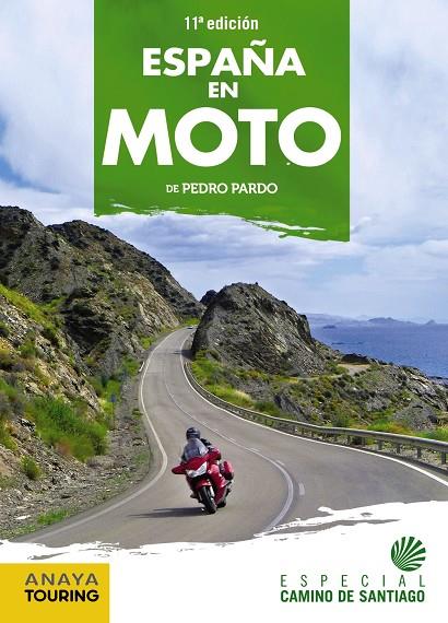 España en moto | 9788491583752 | Pardo Blanco, Pedro | Librería Castillón - Comprar libros online Aragón, Barbastro