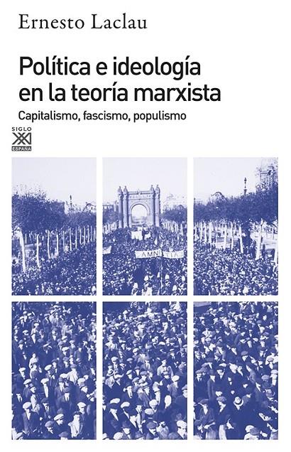 Política e ideología en la teoría marxista | 9788432303159 | Laclau, Ernesto | Librería Castillón - Comprar libros online Aragón, Barbastro