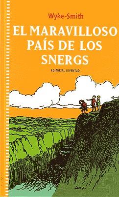 MARAVILLOSO PAIS DE LOS SNERGS, EL | 9788426135223 | WYKE-SMTH, E.A, | Librería Castillón - Comprar libros online Aragón, Barbastro