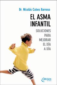 ASMA INFANTIL, EL | 9788483302231 | COBOS BARROSO, NICOLAS | Librería Castillón - Comprar libros online Aragón, Barbastro