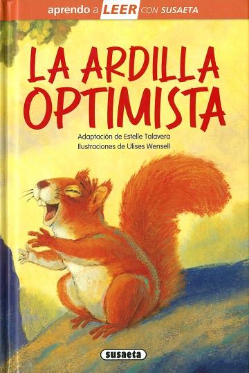 La ardilla optimista | 9788467786002 | Talavera, Estelle (adapt.) | Librería Castillón - Comprar libros online Aragón, Barbastro