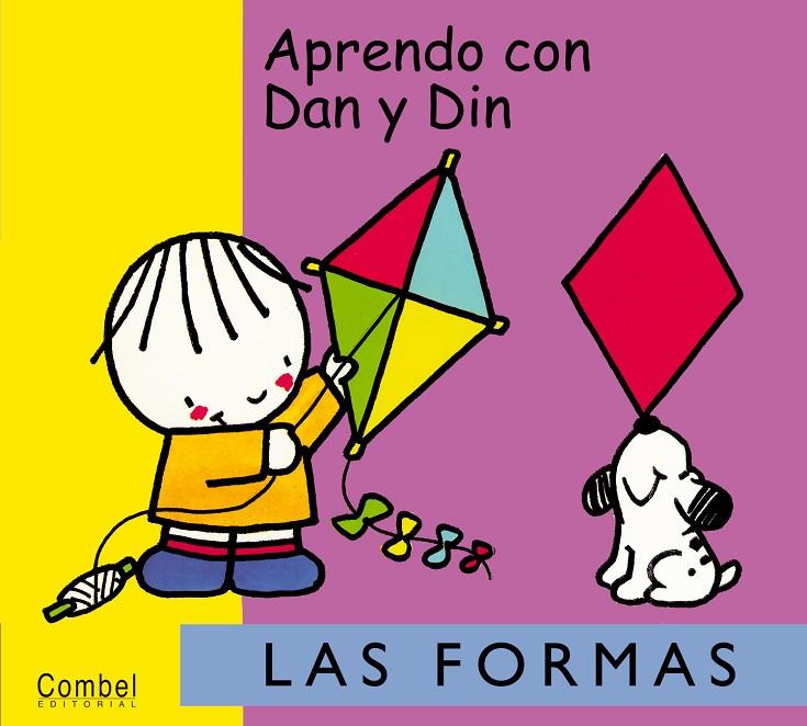 FORMAS, LAS (APRENDO CON DAN Y DIN) | 9788478645213 | RIGOL, FRANCESC | Librería Castillón - Comprar libros online Aragón, Barbastro