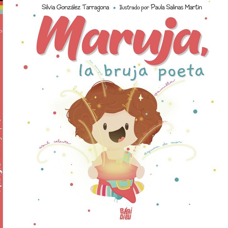 Maruja, la bruja poeta | 9788419723680 | González Tarragona, Silvia | Librería Castillón - Comprar libros online Aragón, Barbastro
