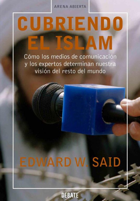 CUBRIENDO EL ISLAM | 9788483066447 | SAID, EDWARD W. | Librería Castillón - Comprar libros online Aragón, Barbastro