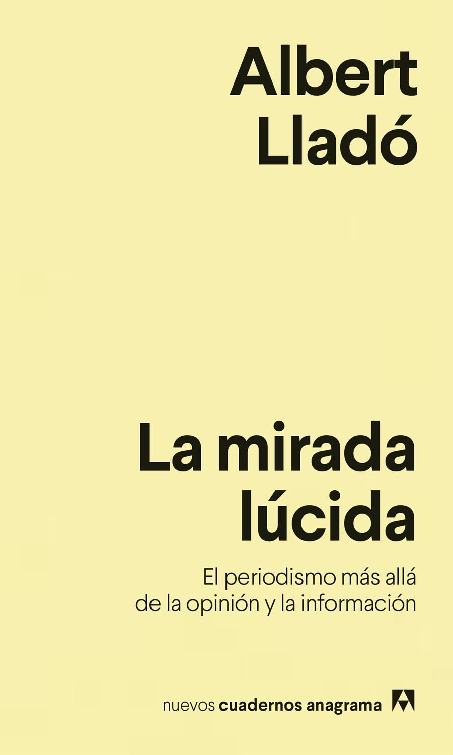 La mirada lúcida | 9788433916259 | Lladó, Albert | Librería Castillón - Comprar libros online Aragón, Barbastro