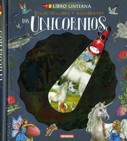 Los unicornios | 9788467783346 | Susaeta, Equipo | Librería Castillón - Comprar libros online Aragón, Barbastro