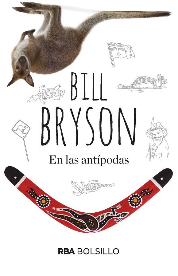 En las Antípodas (bolsillo) | 9788490569535 | BRYSON , BILL | Librería Castillón - Comprar libros online Aragón, Barbastro