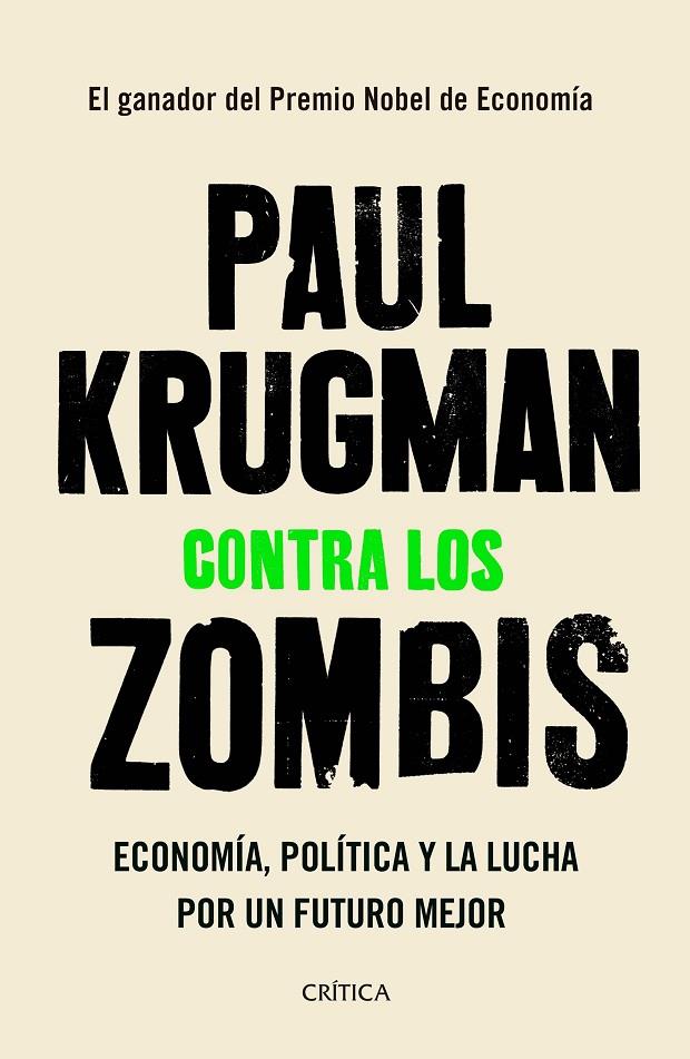 Contra los zombis | 9788491991854 | Krugman, Paul | Librería Castillón - Comprar libros online Aragón, Barbastro