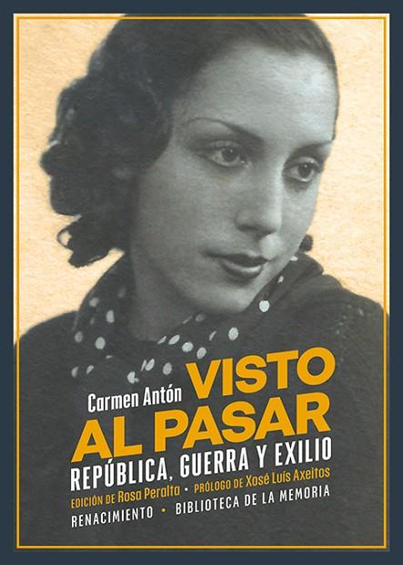 Visto al pasar | 9788419231550 | Antón, Carmen | Librería Castillón - Comprar libros online Aragón, Barbastro