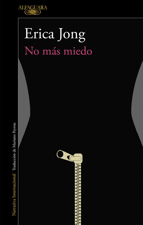 No más miedo | 9788420426426 | JONG, ERICA | Librería Castillón - Comprar libros online Aragón, Barbastro