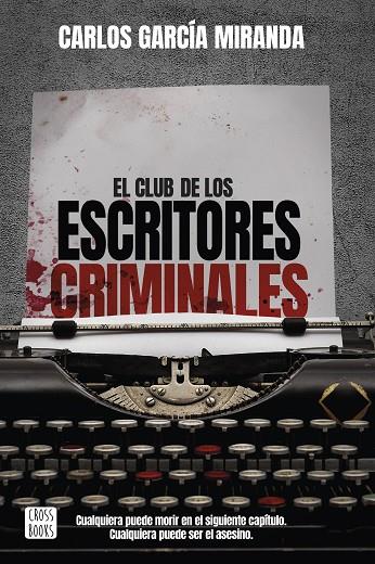 El club de los escritores criminales | 9788408260042 | García Miranda, Carlos | Librería Castillón - Comprar libros online Aragón, Barbastro