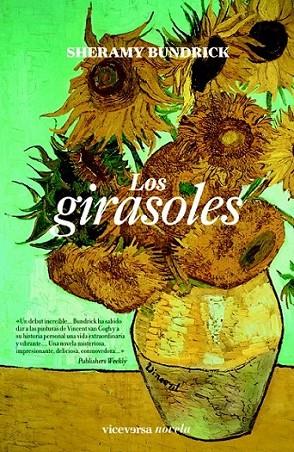 GIRASOLES, LOS | 9788492819584 | BUNDRICK, SHERAMY | Librería Castillón - Comprar libros online Aragón, Barbastro