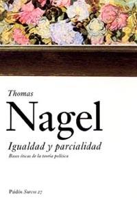 IGUALDAD Y PARCIALIDAD | 9788449319136 | NAGEL, THOMAS | Librería Castillón - Comprar libros online Aragón, Barbastro