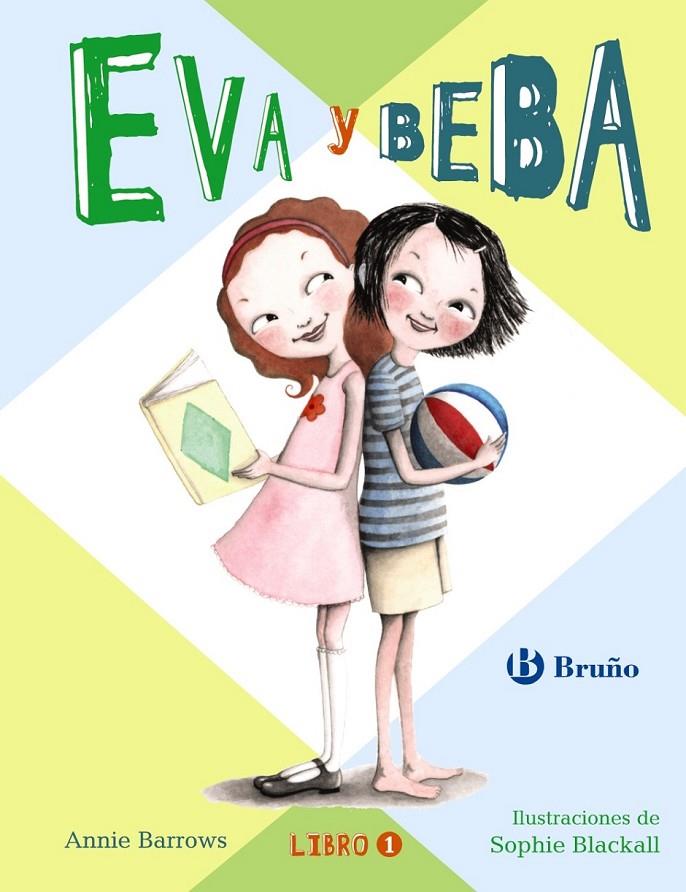 Eva y Beba | 9788469603611 | Barrows, Annie | Librería Castillón - Comprar libros online Aragón, Barbastro
