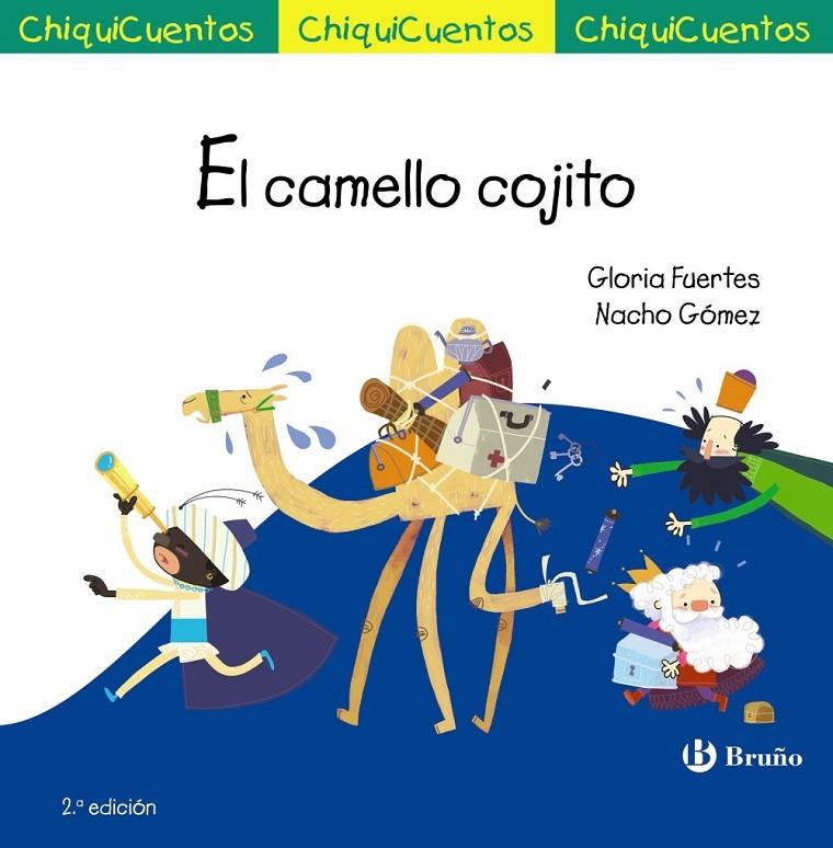 El camello cojito | 9788469606025 | Fuertes, Gloria | Librería Castillón - Comprar libros online Aragón, Barbastro