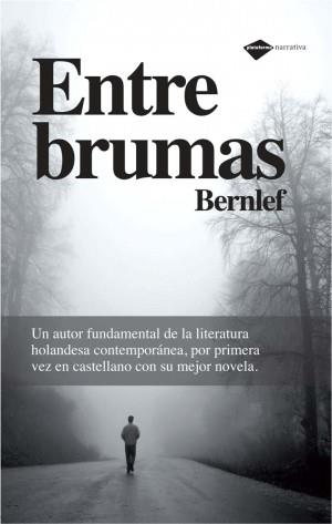 ENTRE BRUMAS | 9788496981911 | BERNLEF | Librería Castillón - Comprar libros online Aragón, Barbastro