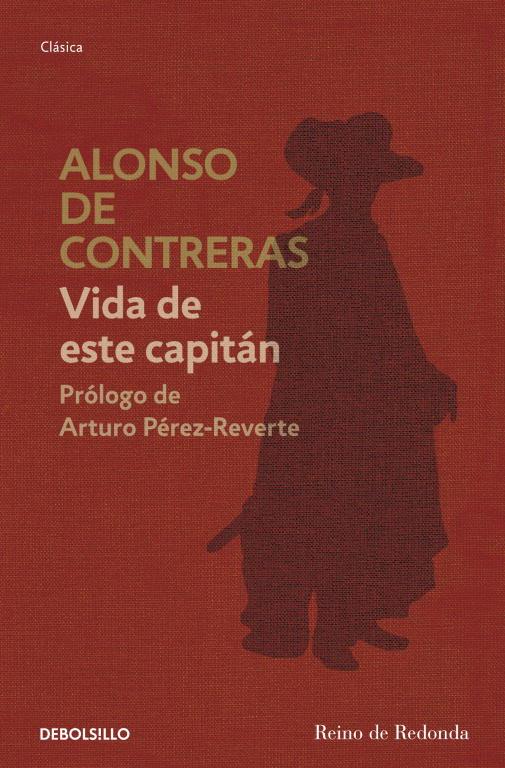 Vida de este capitán | 9788499898865 | CONTRERAS, ALONSO DE | Librería Castillón - Comprar libros online Aragón, Barbastro