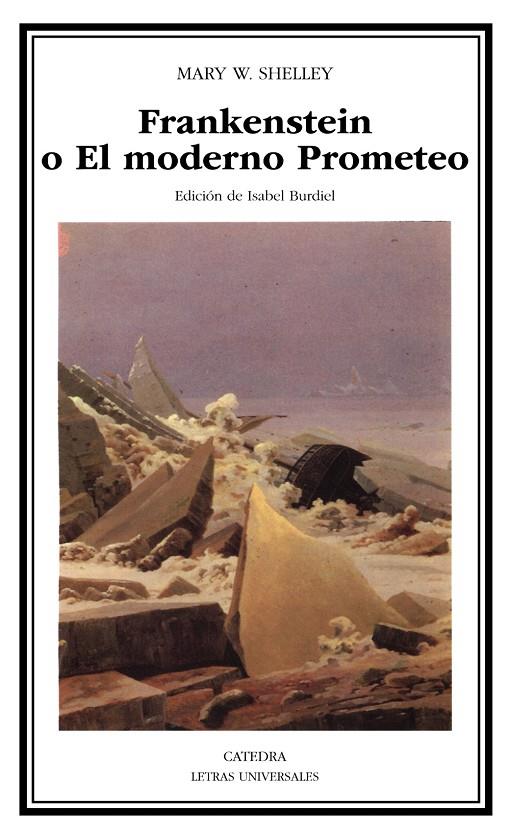 Frankenstein o El moderno Prometeo | 9788437614021 | Shelley, Mary W. | Librería Castillón - Comprar libros online Aragón, Barbastro