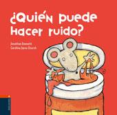 QUIEN PUEDE HACER RUIDO ? | 9788426359469 | EMMETT, JONATHAN | Librería Castillón - Comprar libros online Aragón, Barbastro