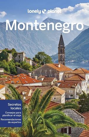 Montenegro 2 - LONEÑY PLANET ED.2023 | 9788408263692 | Dragicevich, Peter | Librería Castillón - Comprar libros online Aragón, Barbastro