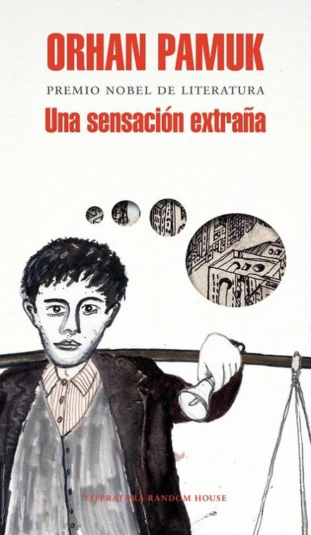 Una sensación extraña | 9788439727361 | PAMUK, ORHAN | Librería Castillón - Comprar libros online Aragón, Barbastro