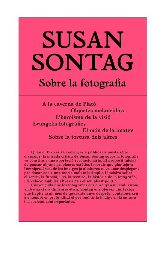 Sobre la fotografia (CATALAN) | 9788494992407 | Sontag, Susan | Librería Castillón - Comprar libros online Aragón, Barbastro