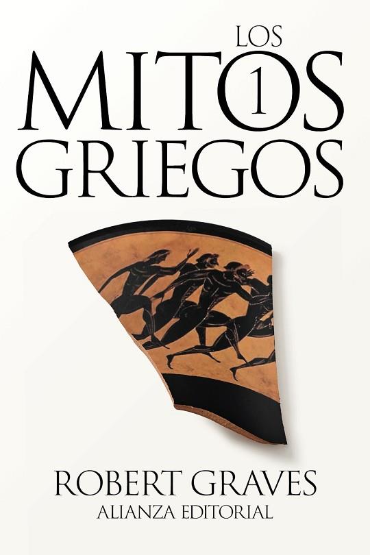 Los mitos griegos, 1 | 9788411486699 | Graves, Robert | Librería Castillón - Comprar libros online Aragón, Barbastro
