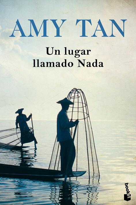 Un lugar llamado Nada | 9788408196549 | Tan, Amy | Librería Castillón - Comprar libros online Aragón, Barbastro