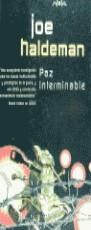 PAZ INTERMINABLE (NOVA) | 9788440681683 | HALDEMAN, JOE | Librería Castillón - Comprar libros online Aragón, Barbastro