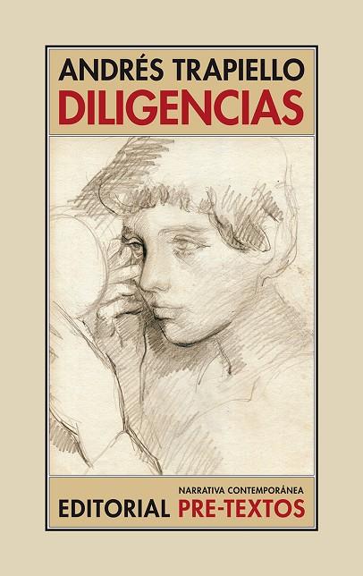Diligencias | 9788417143923 | Trapiello, Andrés | Librería Castillón - Comprar libros online Aragón, Barbastro