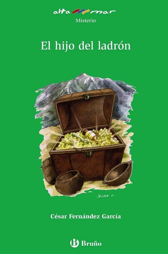 HIJO DEL LADRÓN, EL - ALTAMAR VERDE | 9788421665701 | FERNÁNDEZ GARCÍA, CÉSAR | Librería Castillón - Comprar libros online Aragón, Barbastro