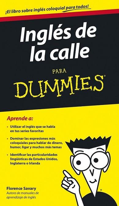 Inglés de la calle para Dummies | 9788432902246 | Savary, Florence | Librería Castillón - Comprar libros online Aragón, Barbastro