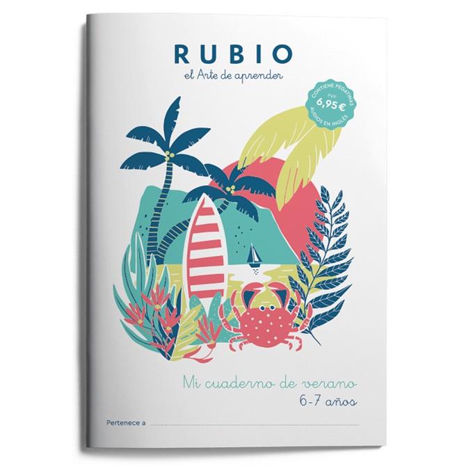 Mi cuaderno de verano RUBIO 6-7 años | 9788417427689 | Gordillo Torres, Manuel | Librería Castillón - Comprar libros online Aragón, Barbastro