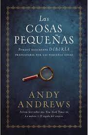 COSAS PEQUEÑAS | 9780718096748 | ANDY ANDREWS | Librería Castillón - Comprar libros online Aragón, Barbastro