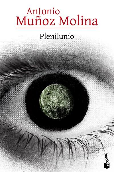 Plenilunio | 9788432225833 | Muñoz Molina, Antonio | Librería Castillón - Comprar libros online Aragón, Barbastro