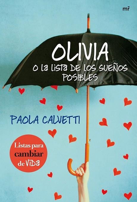 Olivia o la lista de los sueños posibles | 9788427040465 | Calvetti, Paola | Librería Castillón - Comprar libros online Aragón, Barbastro