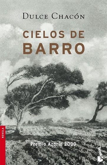 CIELOS DE BARRO - BOOKET | 9788408074731 | CHACON, DULCE | Librería Castillón - Comprar libros online Aragón, Barbastro