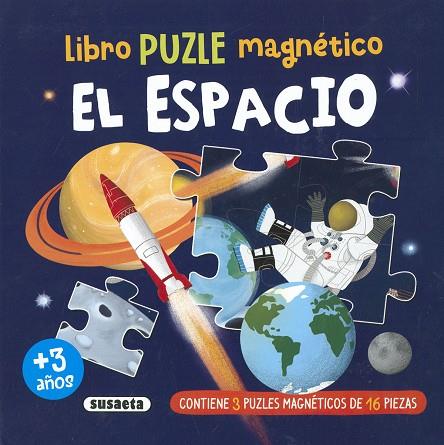 Libro puzle magnético. El espacio | 9788467797978 | Ediciones, Susaeta | Librería Castillón - Comprar libros online Aragón, Barbastro