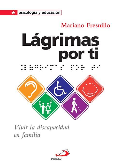 LÁGRIMAS POR TI | 9788428537681 | FRESNILLO, MARIANO | Librería Castillón - Comprar libros online Aragón, Barbastro