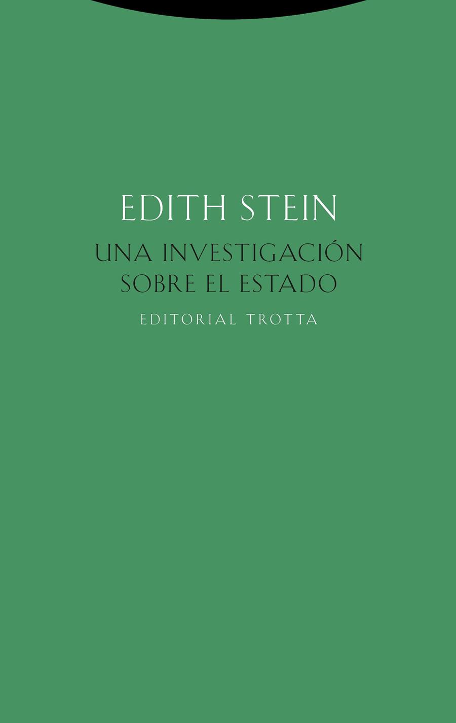 Una investigación sobre el Estado | 9788498798067 | Stein, Edith | Librería Castillón - Comprar libros online Aragón, Barbastro