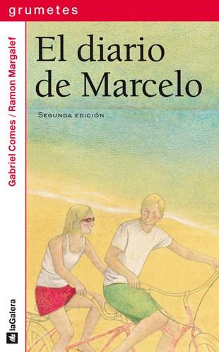 DIARIO DE MARCELO, EL - GRUMETES | 9788424631741 | COMES NOLLA, GABRIEL | Librería Castillón - Comprar libros online Aragón, Barbastro