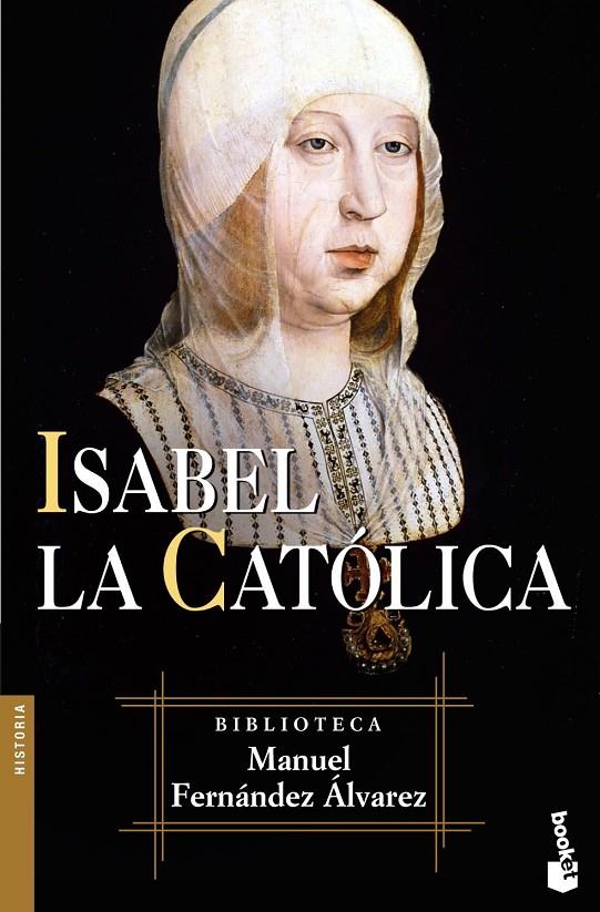 ISABEL LA CATOLICA - BOOKET | 9788467021134 | FERNANDEZ ALVAREZ, MANUEL | Librería Castillón - Comprar libros online Aragón, Barbastro