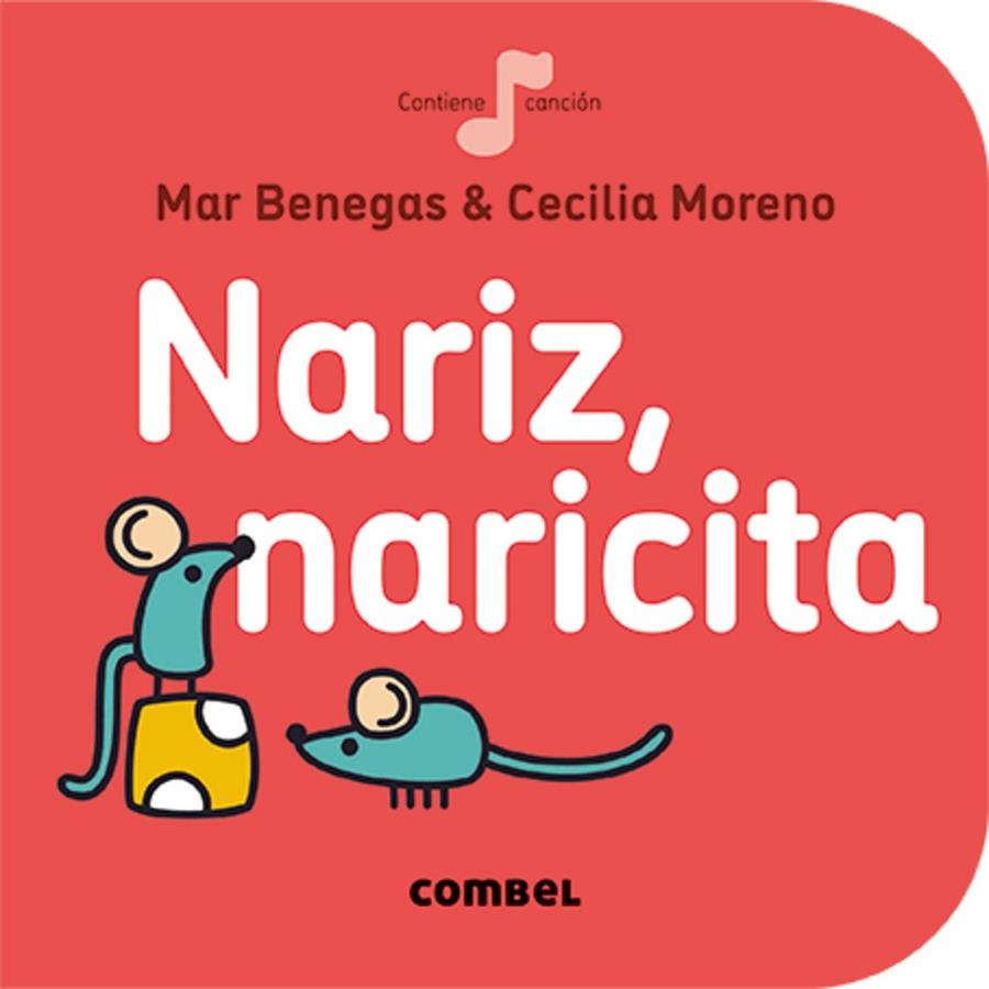 Nariz, naricita | 9788491011019 | Benegas, Mar | Librería Castillón - Comprar libros online Aragón, Barbastro