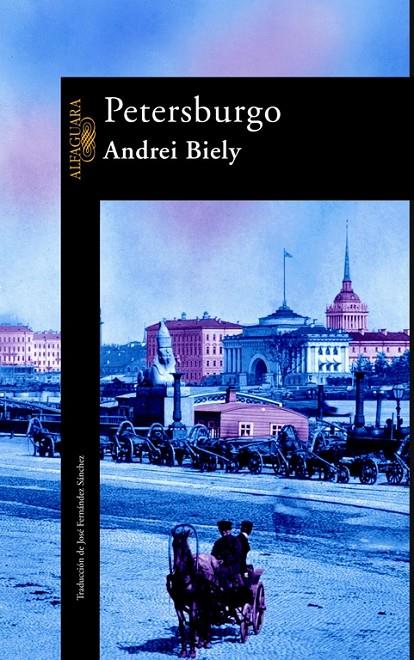 Petersburgo | 9788420465128 | Biely, Andrei | Librería Castillón - Comprar libros online Aragón, Barbastro