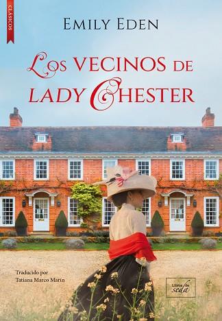 Los vecinos de lady Chester | 9788417626839 | Eden, Emily | Librería Castillón - Comprar libros online Aragón, Barbastro