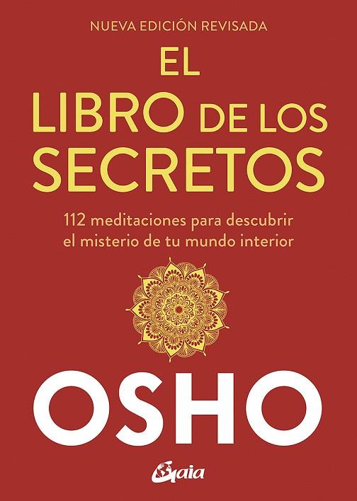 El libro de los secretos (Nueva edición revisada) | 9788484459910 | Osho | Librería Castillón - Comprar libros online Aragón, Barbastro