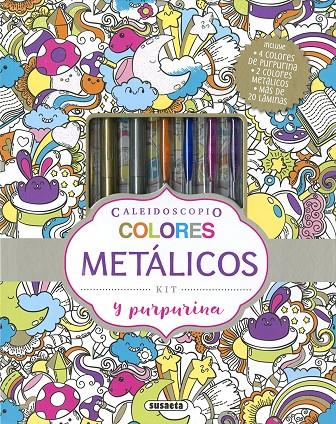 Colores metálicos y purpurina | 9788467772395 | Ediciones, Susaeta | Librería Castillón - Comprar libros online Aragón, Barbastro